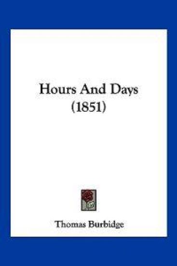 Hours And Days (1851)