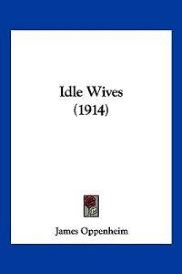 Idle Wives (1914)