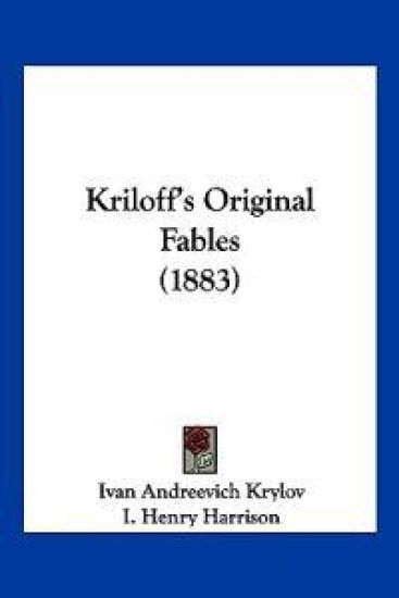Kriloff's Original Fables (1883)