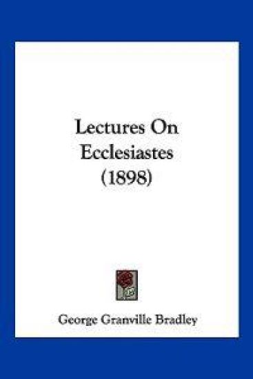 Lectures On Ecclesiastes (1898)