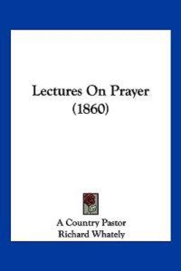 Lectures On Prayer (1860)