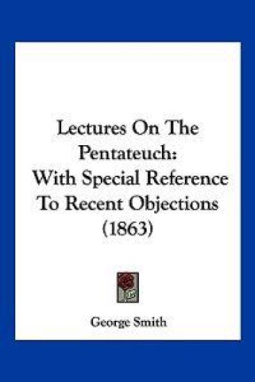 Lectures On The Pentateuch