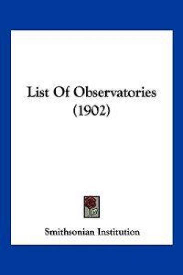 List Of Observatories (1902)