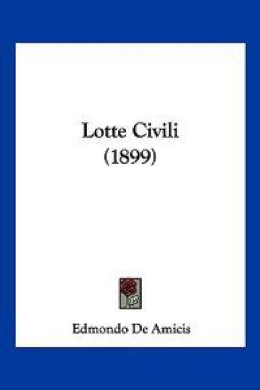 Lotte Civili (1899)