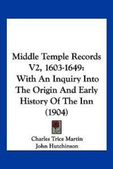 Middle Temple Records V2, 1603-1649
