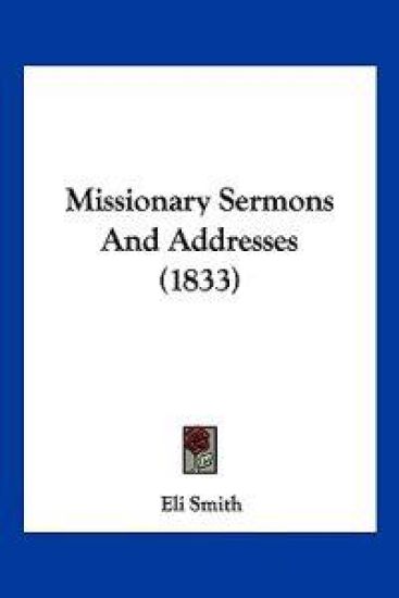 Missionary Sermons And Addresses (1833)