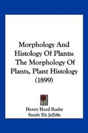 Morphology And Histology Of Plants