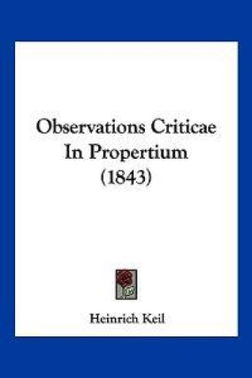 Observations Criticae In Propertium (1843)