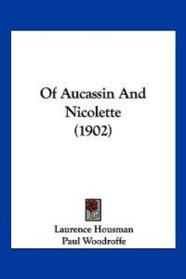 Of Aucassin And Nicolette (1902)
