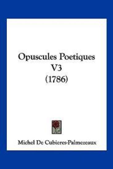 Opuscules Poetiques V3 (1786)