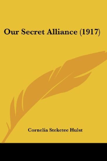 Our Secret Alliance (1917)