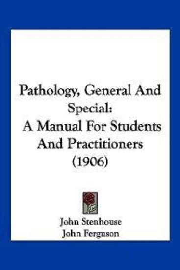 Pathology, General And Special