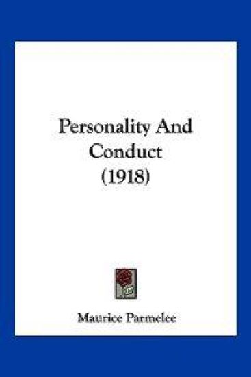 Personality And Conduct (1918)