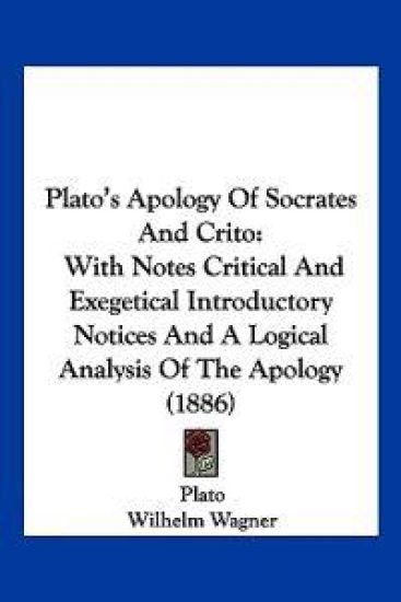 Plato's Apology Of Socrates And Crito