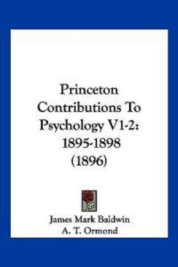 Princeton Contributions To Psychology V1-2