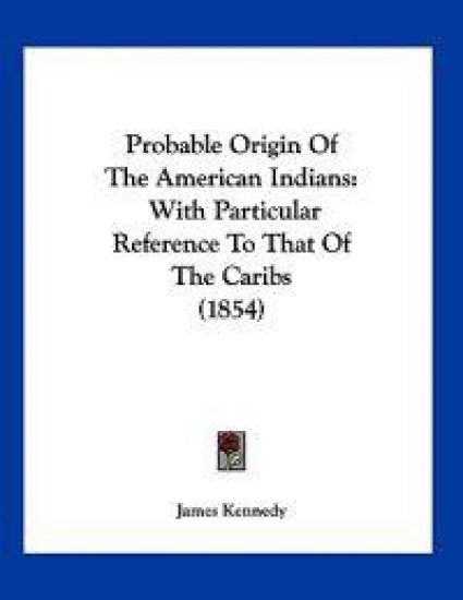 Probable Origin Of The American Indians