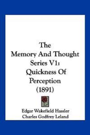 The Memory And Thought Series V1
