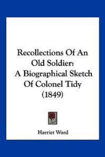 Recollections Of An Old Soldier