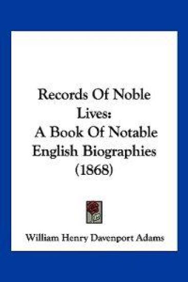 Records Of Noble Lives