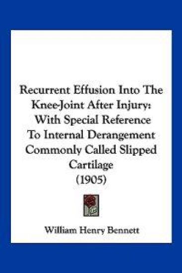 Recurrent Effusion Into The Knee-Joint After Injury