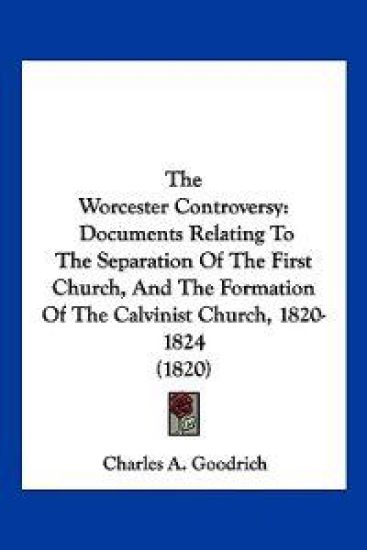The Worcester Controversy