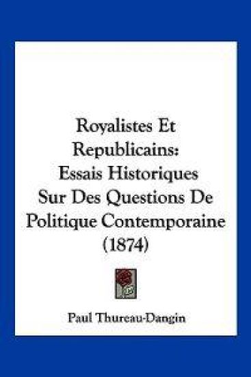 Royalistes Et Republicains
