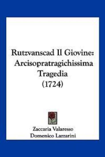 Rutzvanscad Il Giovine