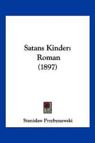 Przybyszewski, S: Satans Kinder