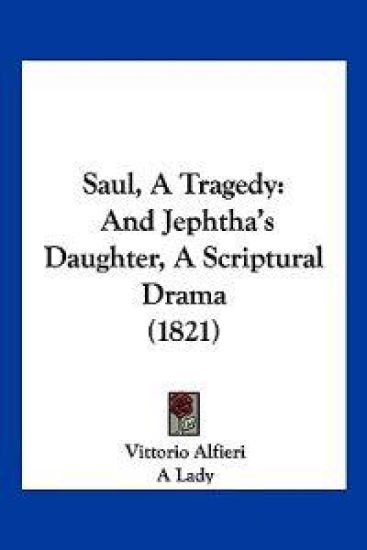 Saul, A Tragedy