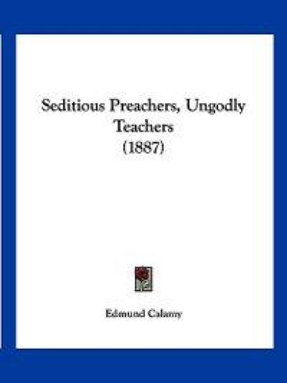 Seditious Preachers, Ungodly Teachers (1887)