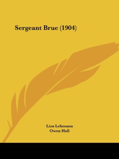 Sergeant Brue (1904)