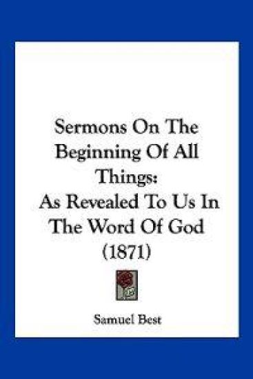 Sermons On The Beginning Of All Things