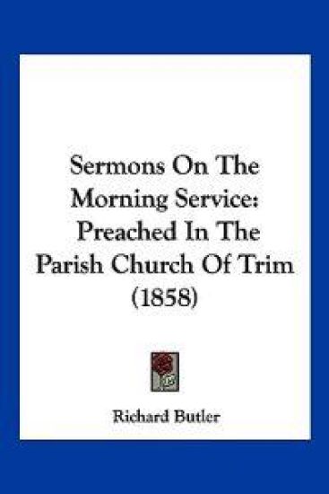Sermons On The Morning Service