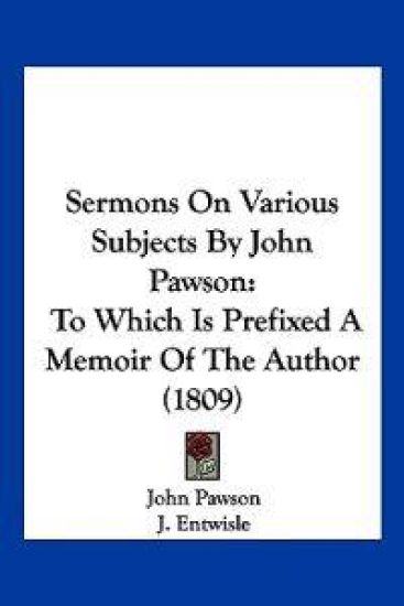 Sermons On Various Subjects By John Pawson