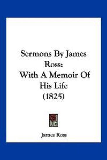 Sermons By James Ross