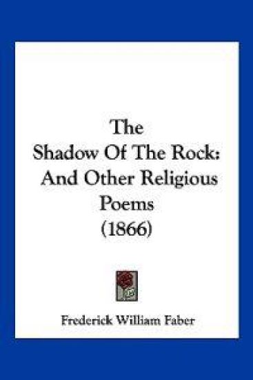 The Shadow Of The Rock