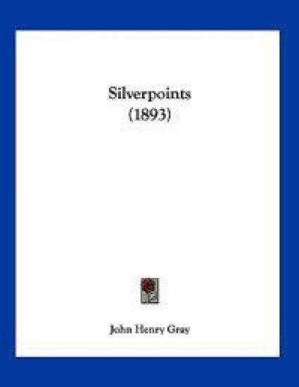 Silverpoints (1893)