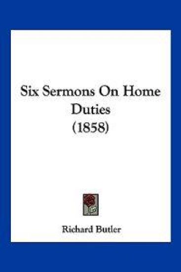 Six Sermons On Home Duties (1858)