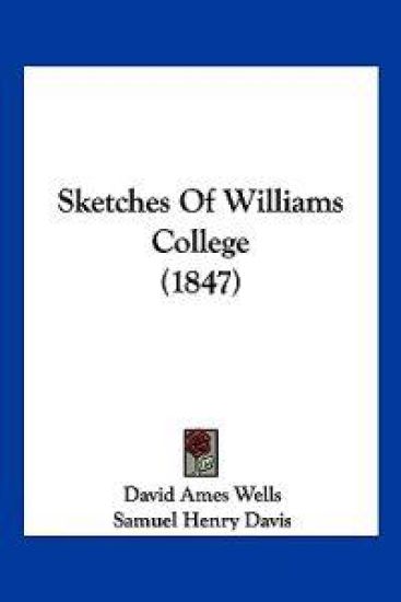 Sketches Of Williams College (1847)