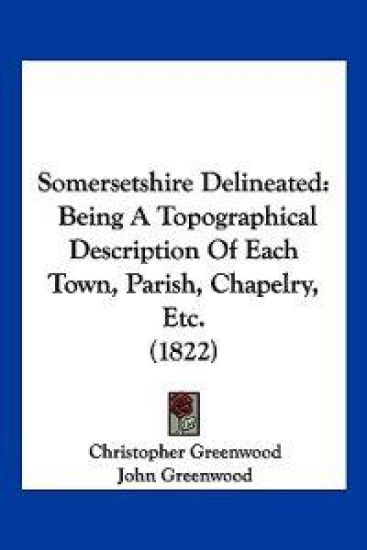 Somersetshire Delineated