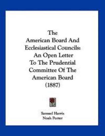 Harris, S: American Board And Ecclesiastical Councils