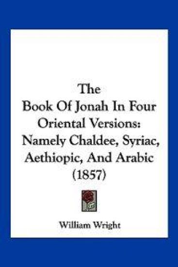 The Book Of Jonah In Four Oriental Versions