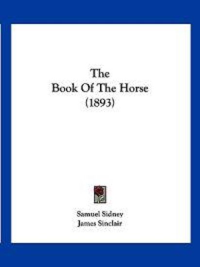 The Book Of The Horse (1893)