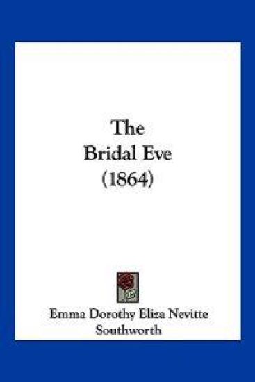The Bridal Eve (1864)