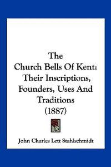 The Church Bells Of Kent