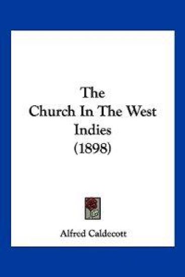 The Church In The West Indies (1898)