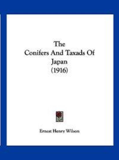 The Conifers And Taxads Of Japan (1916)