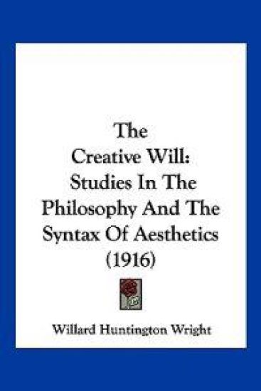 The Creative Will