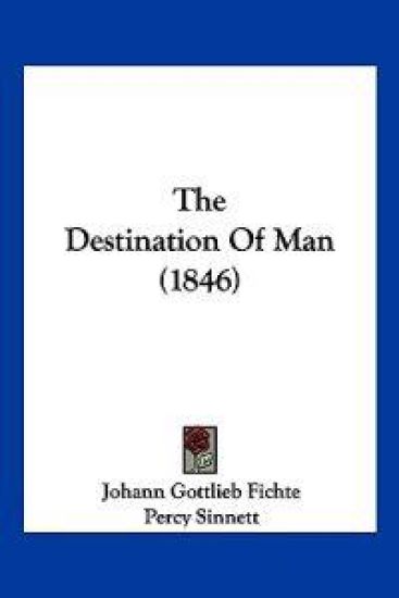 The Destination Of Man (1846)