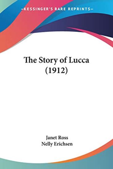 The Story of Lucca (1912)